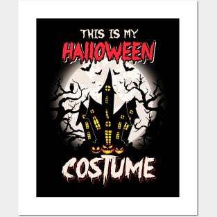 This is my Halloween costume Posters and Art